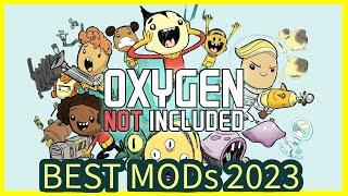 MUST HAVE Oxygen Not Included Best Mods 2023 Mod Review