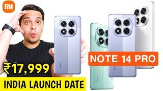 Redmi Note 14 Series India Launch Date | Redmi Note 14 Pro Price in India 