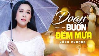 Đoạn Buồn Đêm Mưa - Hồng Phượng Bolero | Official MV