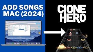 How to Add Songs to Clone Hero on Mac (2024)