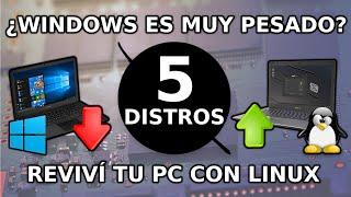  LINUX para PC de BAJOS Recursos // 5 Recomendaciones ESPAÑOL