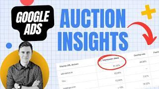 Auction Insights in Google Ads