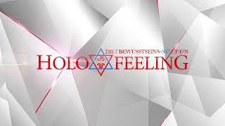 Holofeeling - Meine 7 Bewusstseinsebenen