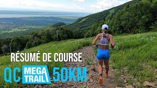 QUÉBEC MEGA TRAIL 50KM - Résumé Tête de Course 2022