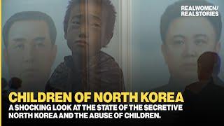 Children of the Secret State (North Korea Documentary)