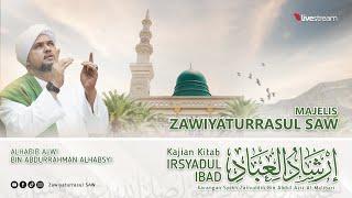 MAJELIS ZAWIYATURRASUL SAW | 22 SEPTEMBER 2024 | ALHABIB ALWI BIN ABDURRAHMAN ALHABSYI