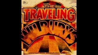 The Travelling Wilburys  -  Greatest Hits   (Unreleased Masters)