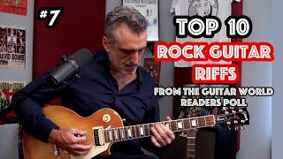 The top 10 guitar riffs of all time (based on the Guitar World readers poll)