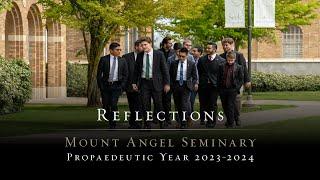 Propaedeutic Stage at Mount Angel Seminary (2023–2024)