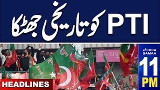 Samaa News Headlines 11 PM | PTI Protest | Chief Justice Historical Decision | 21 Nov 2024| Samaa TV