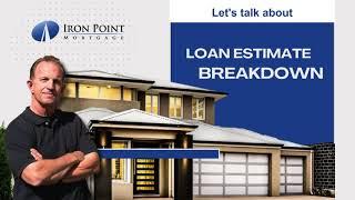 Let's talk about the Loan Estimate