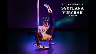 EXOTIC REVOLUTION 2019 | Svetlana Yurchak