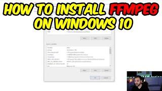 How to Install FFmpeg 2022 (Windows 10) - Easy Step by Step Tutorial