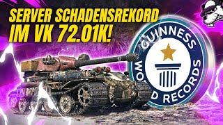 Server Schadensrekord auf dem VK72.01K ohne AFKler oder BlowUps! [World of Tanks - Gameplay - DE ]