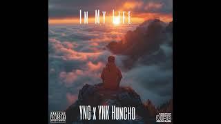 YNG x YNK "In My Life (Official Audio)"