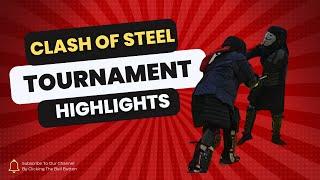 Clash of Steel Tournament Highlights