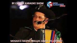 karaoke mosaico raspacanillas anibal velasquez #raspacanilla @anibalvelasquezvevo5695