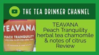 TEAVANA Peach Tranquility herbal tea chamomile& notes of citrusReview