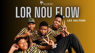 Les Daltons - Lor Nou Flow