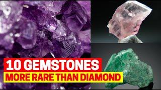 10 Gemstones That Are More Rare Than Diamond