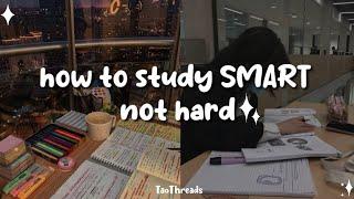 how to study SMART not hard | TaoThreads