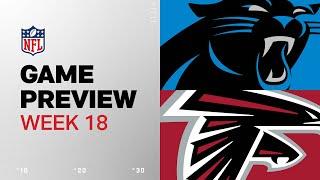 Carolina Panthers vs. Atlanta Falcons | 2024 Week 18 Game Preview