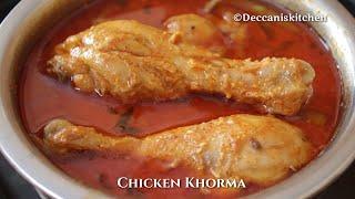 Hyderabadi Chicken Khorma For 15 People|Muslim Style Chicken Korma Recipe|Dawaton Wala Chicken Korma