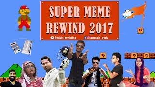 Meme Rewind 2017 Ft. Indian Mario