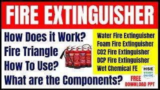 How Does a Fire Extinguisher Work? | Free Download PPT @hsestudyguide