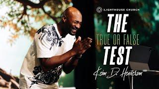 The True Or False Test | Keion Henderson TV