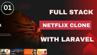 01 Create the Project - Netflix Clone with Laravel and React