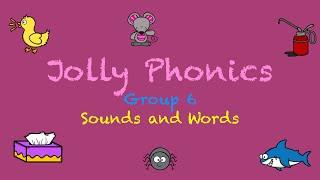 Jolly Phonics Group 7 【Sounds and Words】
