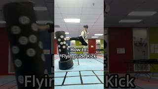 FLYING SIDE KICK  #taekwondo #tricking #sidekick #tutorial #easy #flip #kick #karatekid #kungfu