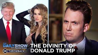 How Holy Is Donald Trump? | The Daily Show