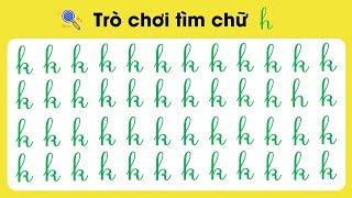 Trò Chơi Tìm 29 Chữ Cái Tiếng Việt| Kiểu Chữ Viết Thường Dễ Nhớ Nhất | Nguyễn Thị Lan Anh