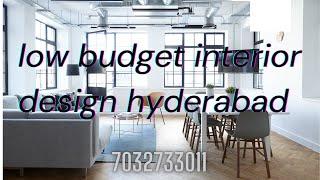 low budget interior design hyderabad | low budget interiors