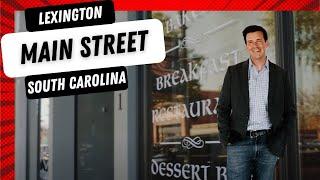 Visit Main Street in Lexington, South Carolina!