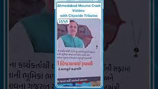 Ahmedabad Condolence Posters Honor Plane Crash Victims