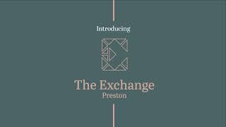 Fabrik Invest   Introducing The Exchange Preston -