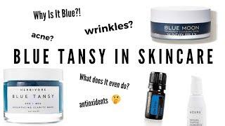 Blue Tansy: Why Is It In Skincare?