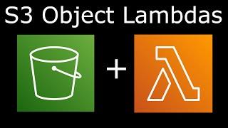 S3 Object Lambas explained in 12 minutes!