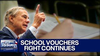 Texas' new school choice plan | Texas: The Issue Is