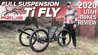 FULL SUSPENSION AZUB Ti FLY and Ti FLY X - The Ultimate Crossover Trike!! - Utah Trikes Review