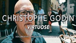 PGF Documentary - Christophe Godin "Virtuose"