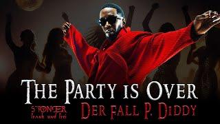 The Party is over - Der Fall P. Diddy (Frank Stoner)