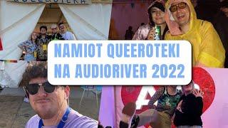 Namiot Queeroteki: Audioriver x Queer.pl