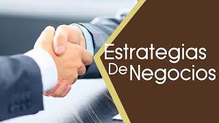 Estrategias de Negocios |