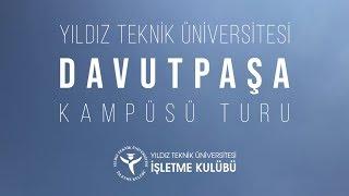 Yıldız Teknik Üniversitesi İşletme Kulübü | Davutpaşa Kampüs Turu!