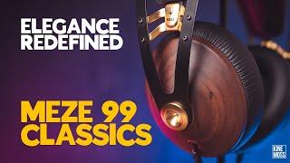 ELEGANCE REDEFINED. MEZE 99 CLASSICS unboxing and review. Best closed back headphones under $350?