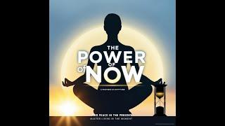 Master the Art of Living in the Present | The Power of Now by Eckhart Tolle (Summary & Review)